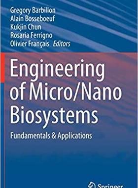 【预售】Engineering of Micro/Nano Biosystems