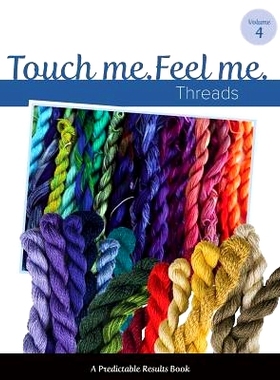 预订 Touch Me, Feel Me: Needlepoint Threads: 9781499370195