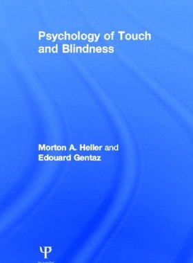 【预订】Psychology of Touch and Blindness