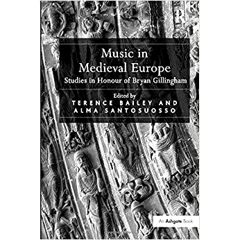 预订 Music in Medieval Europe: Studies in Honour of Bryan Gillingham: 9781138262898