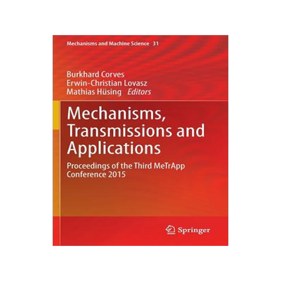 预订 Mechanisms, Transmissions and Applications