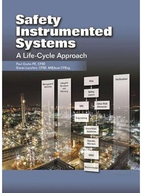 预订 Safety Instrumented Systems: A Life-Cycle Approach 安全仪表系统：生命周期方法: 9781945541544