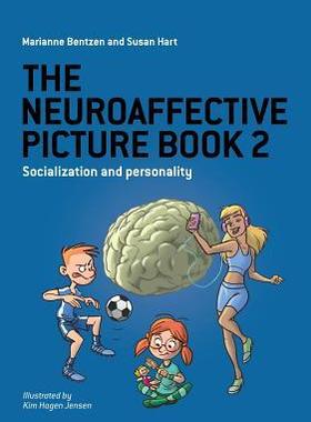 [预订]The Neuroaffective Picture Book 2: Socialization and Personality 9781782226970