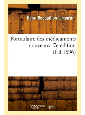 预订 Formulaire des médicaments nouveaux. 7e édition 新药名册。第7版: 9782019658649