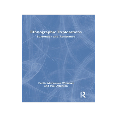 [预订]Ethnographic Explorations