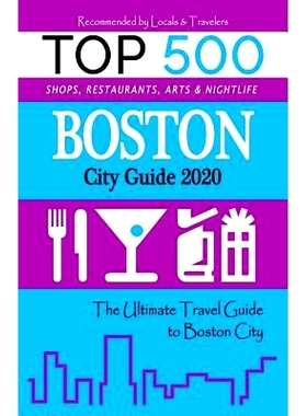 预订 Boston City Guide 2020: The Most Recommended Shops, Museums, Parks, Diners and things to do at Night in Boston City