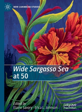 【预订】Wide Sargasso Sea at 50 9783030282257
