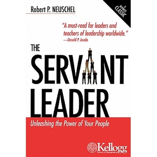 预订 The Servant Leader: Unleashing the Power of Your People 人民公仆: 9780749445331