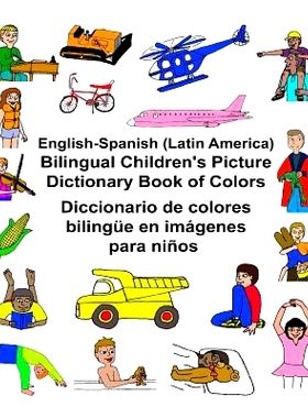 预订 English-Spanish (Latin America) Bilingual Children’s Picture Dictionary Book of Colors Diccionario de Colores Bili