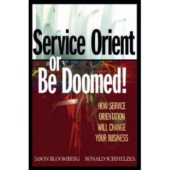 How Service Orientation Will Change Your