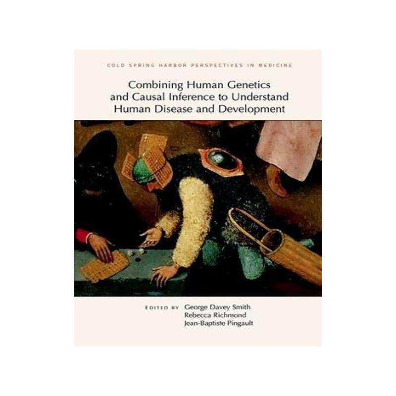 [预订]Combining Human Genetics and Causal Inference to Understand Human Disease and Development 9781621823810