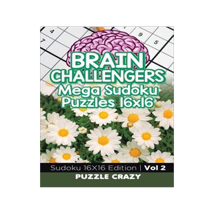 [预订]Brain Challengers Mega Sudoku Puzzles 16x16 Vol 2: Sudoku 16X16 Edition 9781683055648