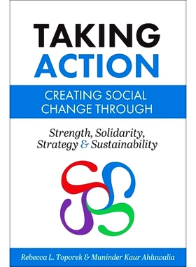预订 Taking Action: Creating Social Change through Strength, Solidarity, Strategy, and Sustainability 采取行动：通过力量