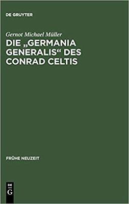 【预订】Die Germania generalis des Conrad Celtis 9783484365674