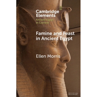 Feast 饥荒与盛宴 Famine 9781009074582 古埃及 and Egypt 预订 Ancient