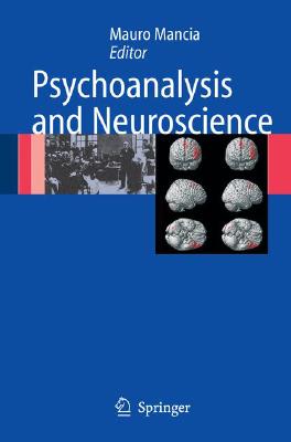 【预订】Psychoanalysis and Neuroscience