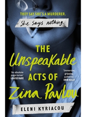 预订 The Unspeakable Acts of Zina Pavlou: The Dark and Addictive 2023 BBC Between the Covers Book Club Pick That’s Insp