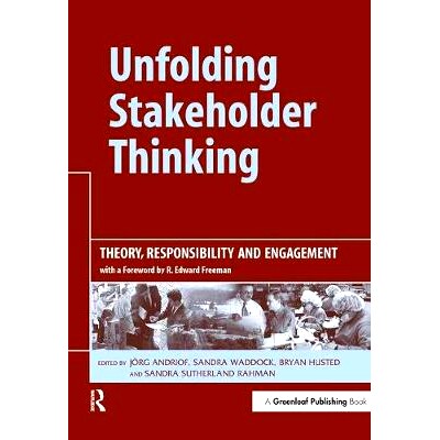 预订 Unfolding Stakeholder Thinking: Theory, Responsibility and Engagement: 9781874719526