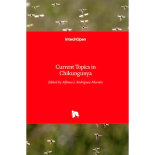 预订 Current Topics in Chikungunya: 9789535125945