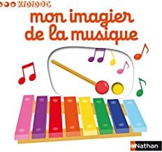 预订 法国Kididoc儿童启蒙系列 音乐 法语原版 幼儿早教  Mon imagier de la musique 9782092543504