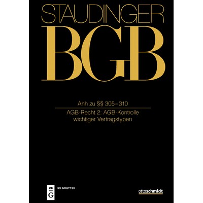 预订 Anh zu §§ 305-310 (AGB-Recht 2: AGB-Kontrolle wichtiger Vertragstypen) 9783805914154