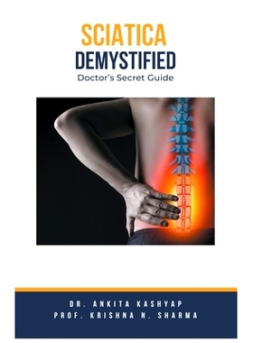 预订 Sciatica Demystified: Doctor's Secret Guide