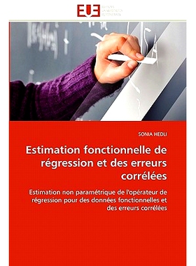 预订 Estimation Fonctionnelle de Regression Et Des Erreurs Correlees: 9786131542749