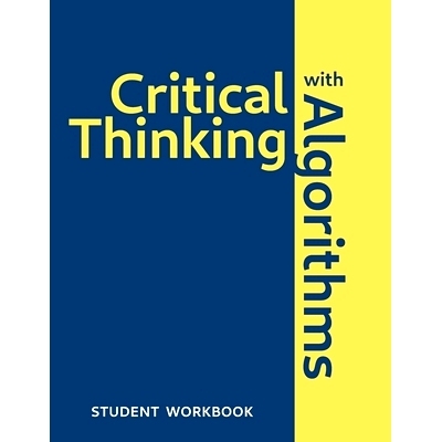 预订 Critical Thinking With Algorithms: Student Workbook: 9780578726359