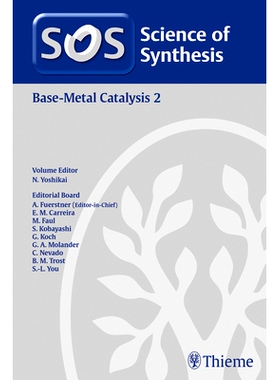 预订 Base-Metal Catalysis 2 贱金属催化2: 9783132455030