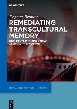 [预订]Remediating Transcultural Memory 9783110764581