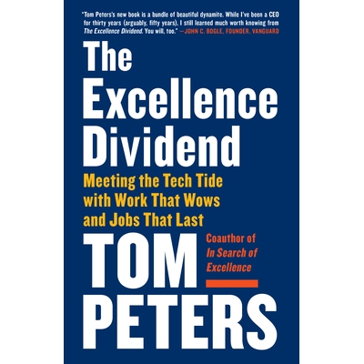 预订 The Excellence Dividend: Meeting the Tech Tide with Work That Wows and Jobs That Last: 9780525434627