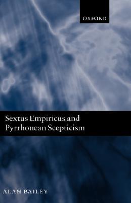【预订】Sextus Empiricus and Pyrrhonean Scepticism