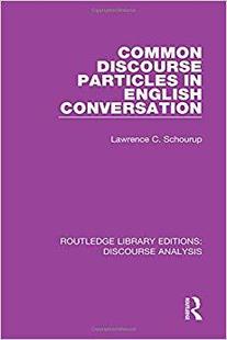 【预售】Common Discourse Particles in English Conversation