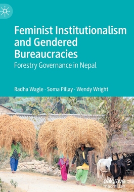 【预订】Feminist Institutionalism and Gendered Bureaucracies
