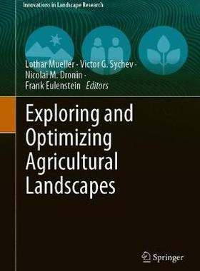 【预订】Exploring and Optimizing Agricultural Landscapes 9783030674472