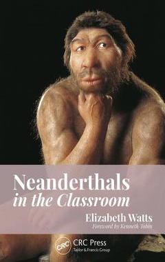 【预订】Neanderthals in the Classroom