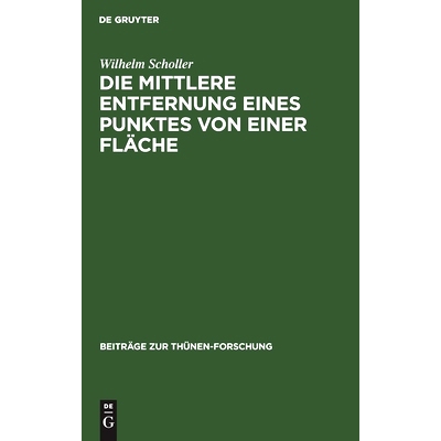 预订 Die mittlere Entfernung eines Punktes von einer Fläche: 9783112502358