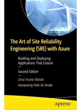 预订 The Art of Site Reliability Engineering (SRE) with Azure: Building and Deploying Applications That Endure 使用 Azur
