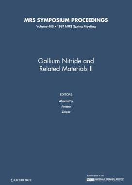 【预订】Gallium Nitride and Related Materials II