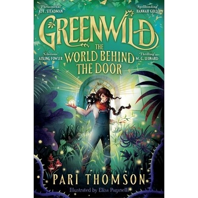 预订 Greenwild: The World Behind The Door: The Epic Spellbinding Adventure Perfect for the Festive Season Greenwild：门