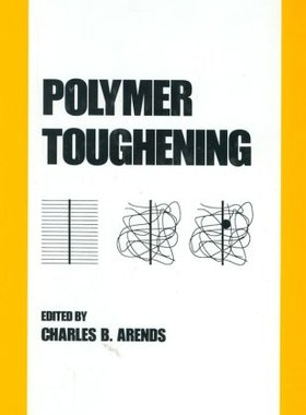 【预订】Polymer Toughening