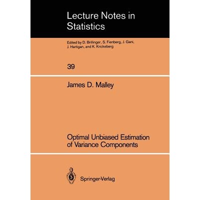 预订 Optimal Unbiased Estimation of Variance Components 9780387964492