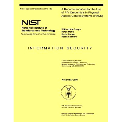 预订 A Recommendation for the Use of PIV Credentials in Physical Access Control Systems (PACS): 9781495984983