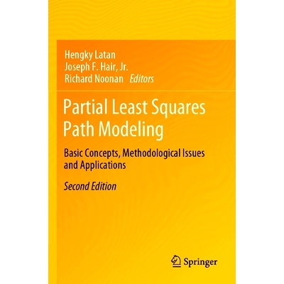预订 Partial Least Squares Path Modeling: Basic Concepts, Methodological Issues and Applications 偏*小二乘路径建模：基本