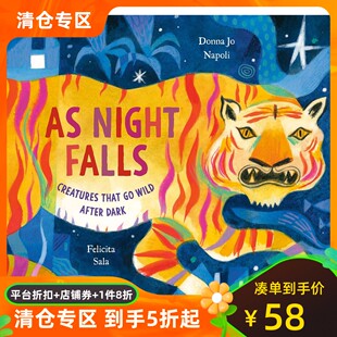 夜幕降临 绘本 That Night 英文原版 故事 Dark Wild After 插画 食物链 精装 Creatures Falls Sala Felicita