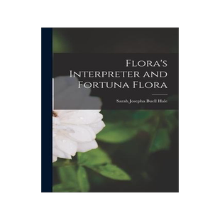 [预订]Flora’s Interpreter and Fortuna Flora 9781016767668