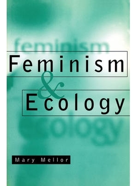 预订 Feminism And Ecology 女权主义与生态学: 9780745614182