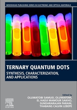 【预订】Ternary Quantum Dots 9780128183038