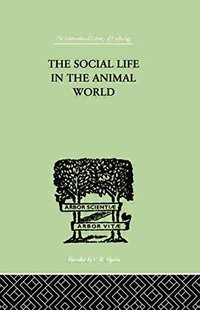【预订】The Social Life In The Animal World