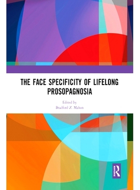 预订 The Face Specificity of Lifelong Prosopagnosia 终身面容失认症的面部特异性: 9780367583859